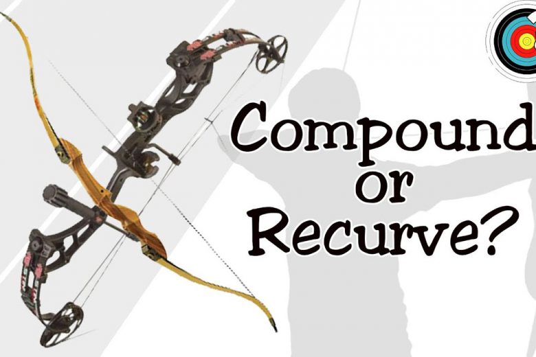 Recurve Bow Vs. Compound Bow Which is Better & Why? How to Pick?